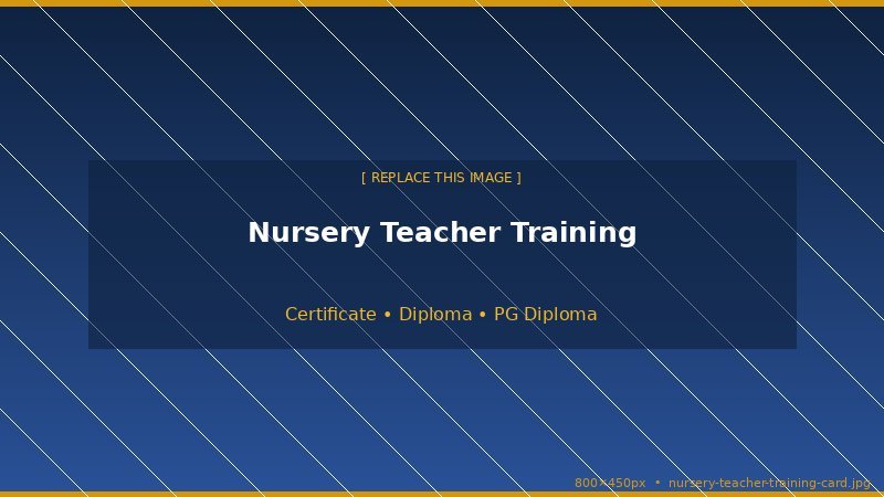 Nursery Teacher Training